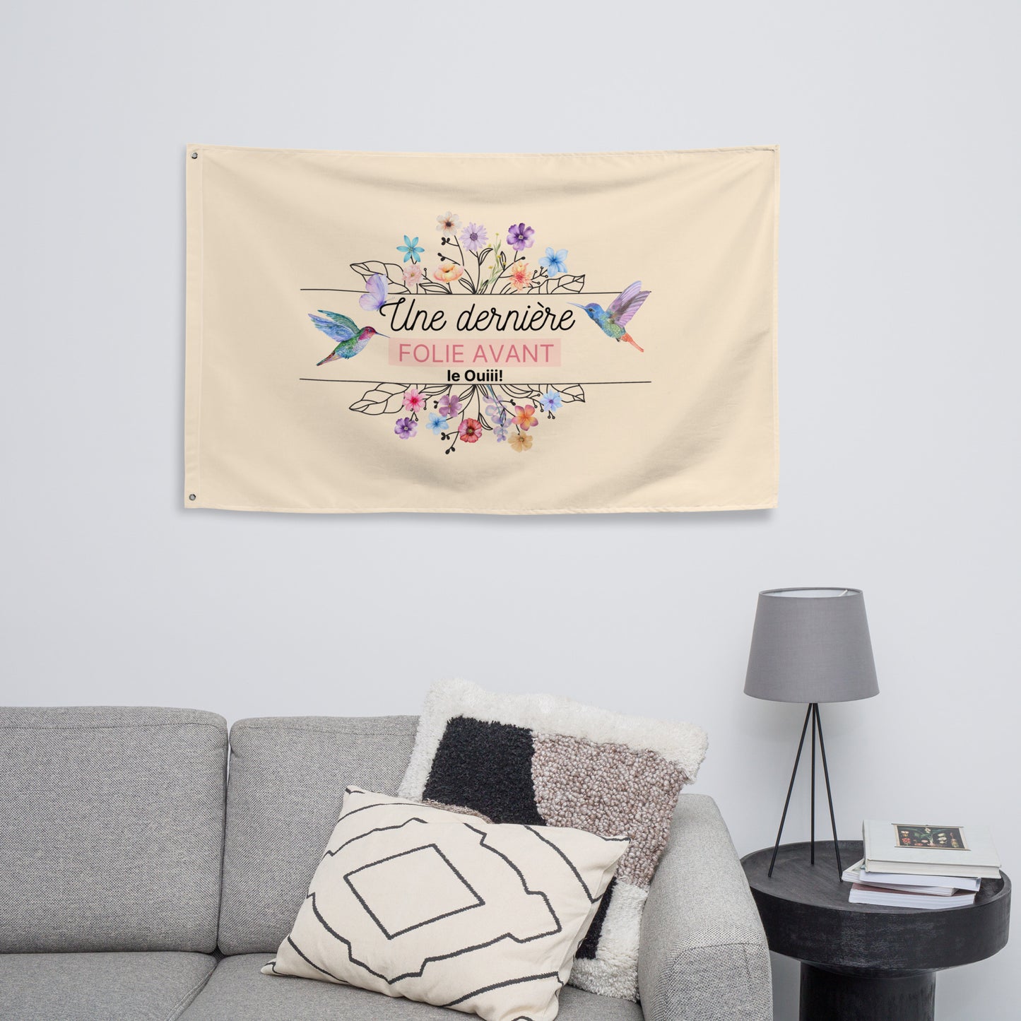 Drapeau une derniere fois avant le ouii! par Wall Decor