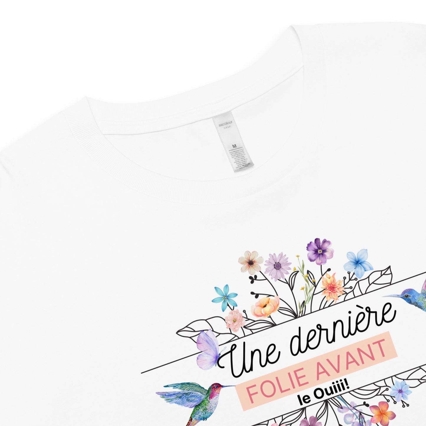 Crop top pour EVJF, "une derniere folie avant le ouii! par Classic Apparel